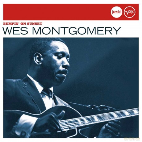 Wes Montgomery: Bumpin' on Sunset [CD]