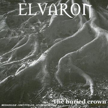 Elvaron: Buried Crow, The [CD]