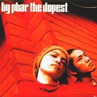 By Phar The Dopest: By Phar The Dopest [CD]