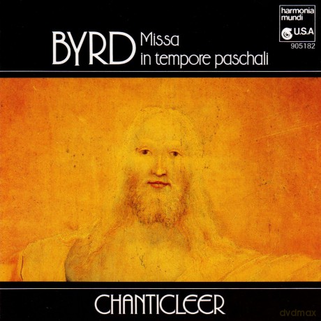 Chanticleer: Byrd: Missa in Tempora Paschali - Salve Regina [CD]