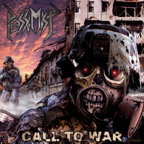 Pessimist: Call To War [CD]