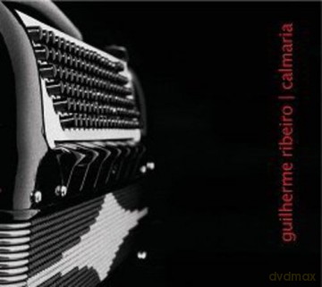Guilherme Ribeiro: Calmaria [CD]