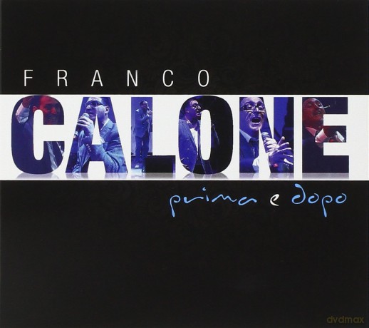 Calone Franco: Calone Prima E Dopo [2CD]