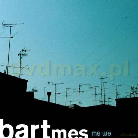 Bartmes: Me We [CD]