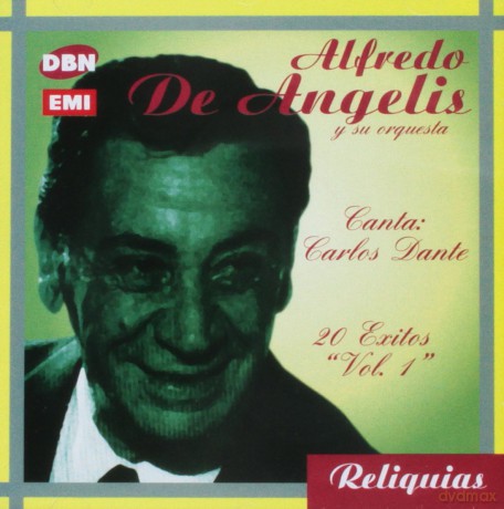 Alfredo De Angelis: Canta Carlos Dante [CD]