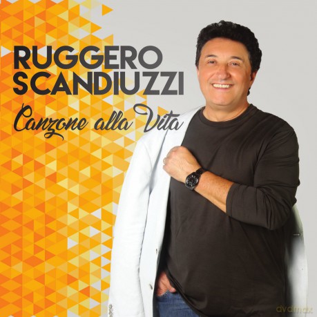 Ruggero Scandiuzzi: Canzone Alla Vita [CD]