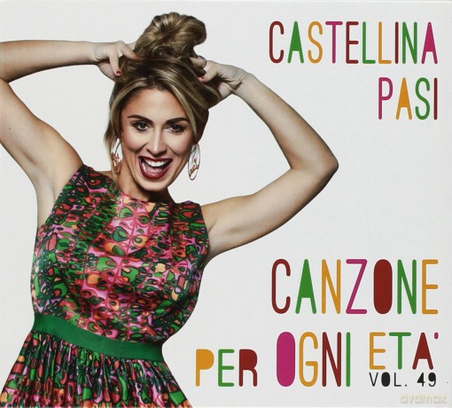 Castellina Pasi: Canzone Per Ogni Eta' 49 [CD]