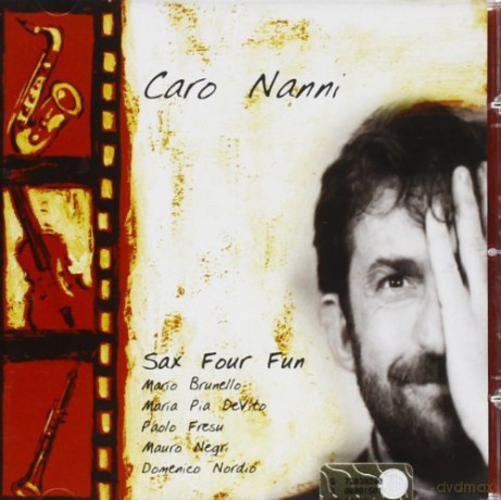 Sax Four Fun: Caro Nanni [CD]