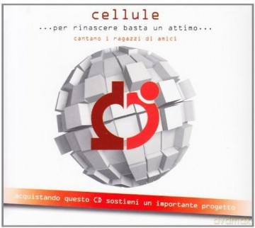 I Ragazzi Di Amici: Cellule [CD]