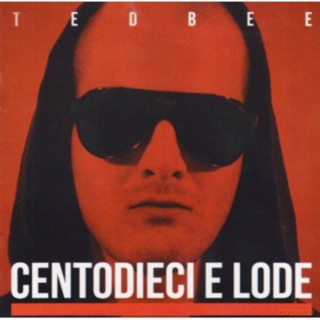 Ted Bee: Centodieci E Lode [CD]