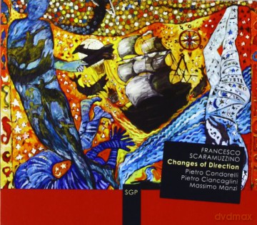 Francesco Scaramuzzino: Changes of Direction [CD]