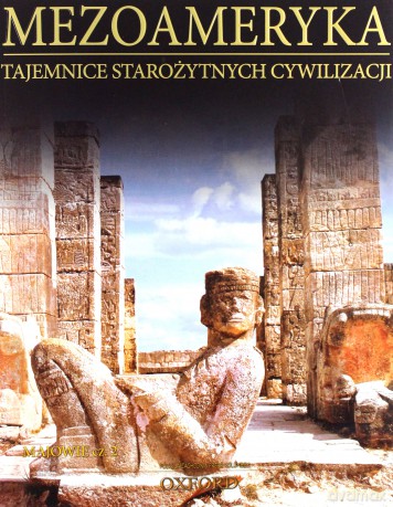 Tajemnice starożytnych cywilizacji 53: Majowie cz. 2  [DVD]+[książka]