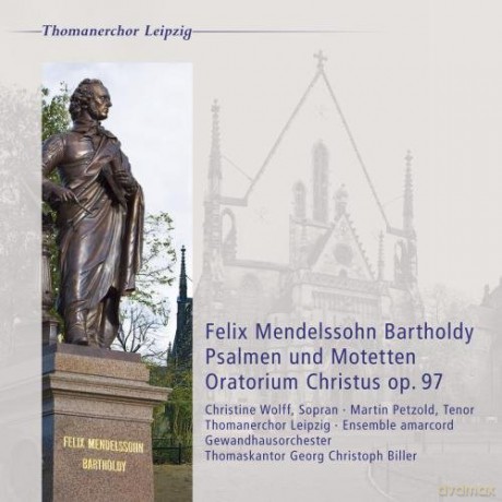 F. Mendelssohn: Christus, Op 97/psalmen Und Motetten [CD]