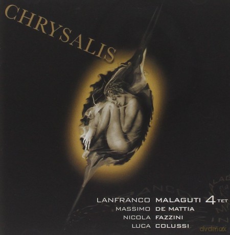 Lanfranco Malaguti 4: Chrysalis [CD]