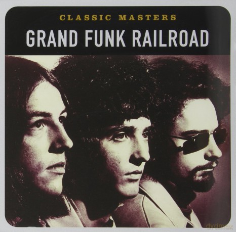 Grand Funk Railroad: Classic Masters [CD]