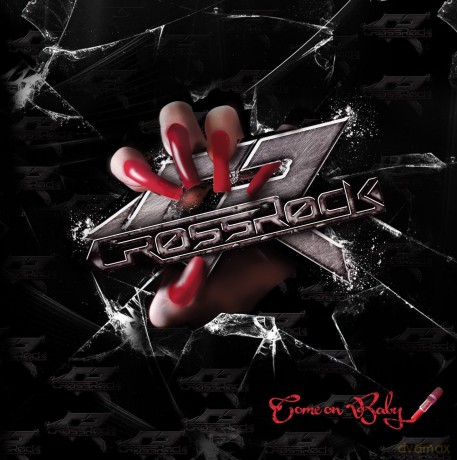 Crossrock: Come On Baby [CD]