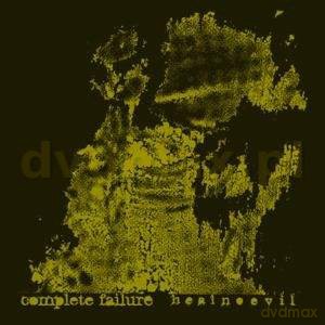 Complete Failure: Heal No Evil [CD]