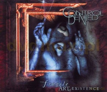 Control Denied: The Fragile Art Of Existence [2CD]