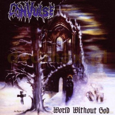 Convulse: World Without God [CD]