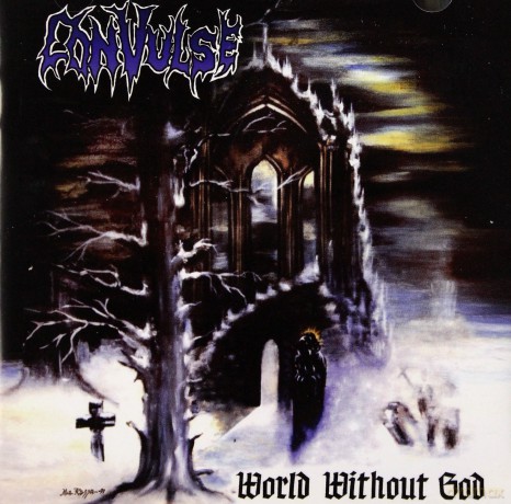 Convulse: World Without God [CD]