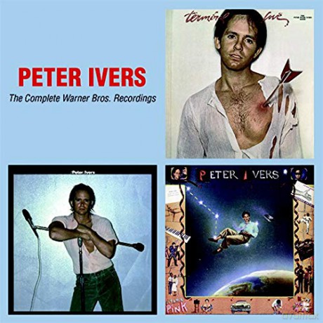 Peter Ivers: Complete Warner Bros. Recordings [CD]