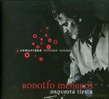 Rodolfo Mederos: Comunidad [CD]