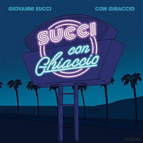 Giovanni Succi: Con Ghiaccio [CD]