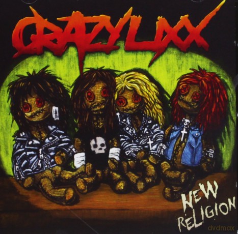 Crazy Lixx: New Religion [CD]