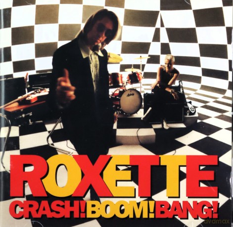 Roxette: Crash, Boom, Bang [CD]