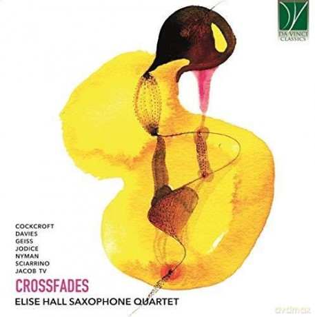 Elise Hall Saxophone Quartet: Crossfades [CD]