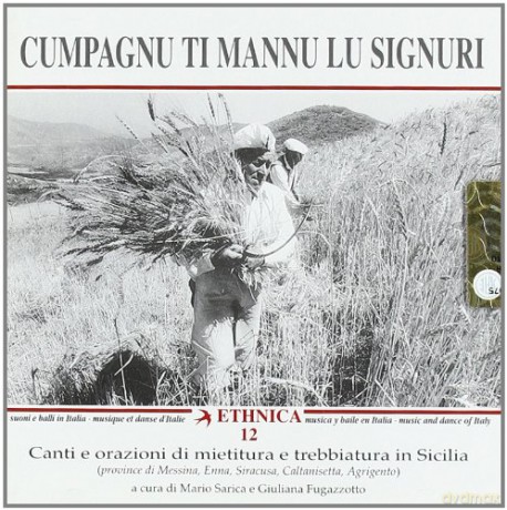 Cumpagnu Ti Mannu Lu Signori [CD]