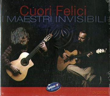 Maestri Invisibili I: Cuori Felici [CD]