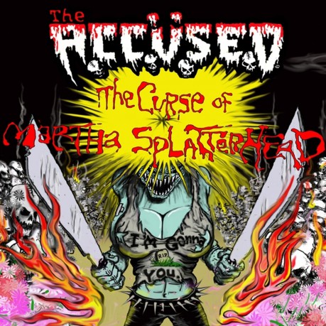 Accused: Curse Of Martha Splatterhead [CD]