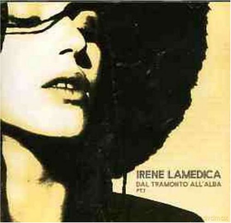 Irene Lamedica: Dal Tramonto All'Alba Pt.1 [CD]