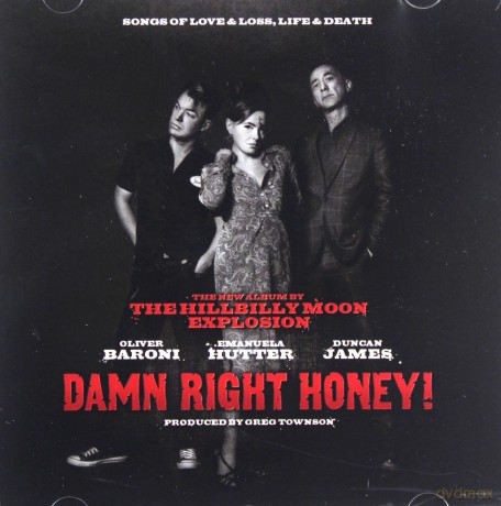 The Hillbilly Moon Explosion: Damn Right Honey [CD]