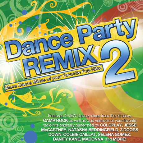 Dance Party Remixed 2 [CD]