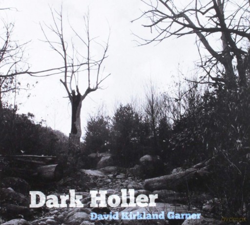 Garner: Dark Holler [CD]