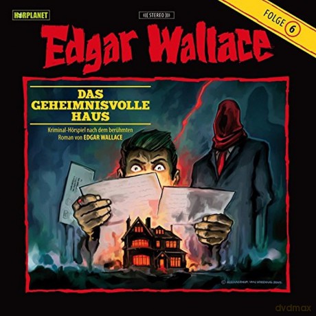 Edgar Wallace: Das Geheimnisvolle Haus [CD]