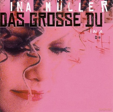 Ina Muller: Das Grosse Du [CD]
