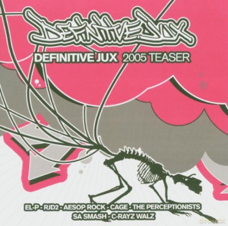 Definitive Jux 2005 Teaser [CD]