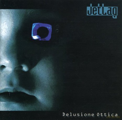 Jetlag: Delusione Ottica [CD]