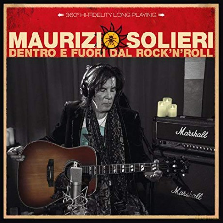 Maurizio Solieri: Dentro E Fuori Dal Rock'N'Roll [CD]