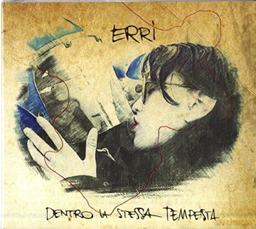 Erri: Dentro La Stessa Tempesta [CD]