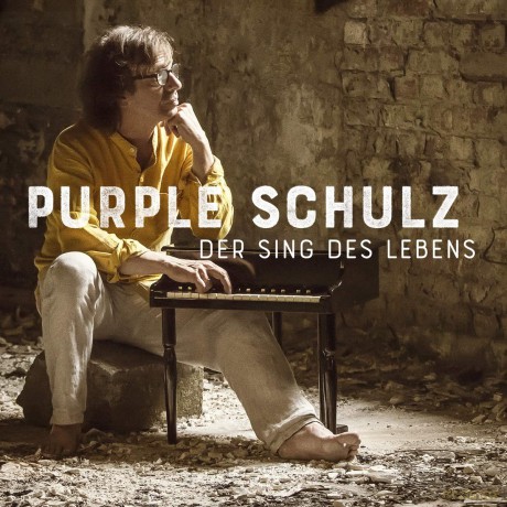 Purple Schulz: Der Sing Des Lebens: (Deluxe) [CD]