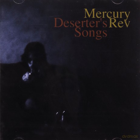 Mercury Rev: Deserter's Songs [CD]