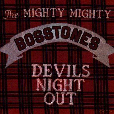 Mighty Mighty Bosstones: Devil's Night Out [CD]