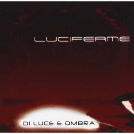 Luciferme: Di Luce E Ombra [CD]
