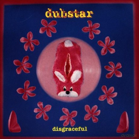Dubstar: Disgraceful [CD]