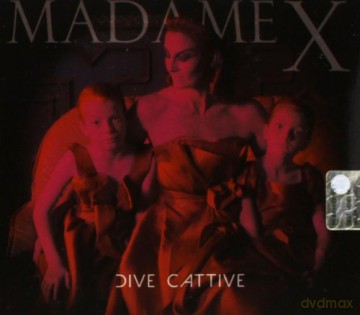 Madame X: Dive Cattive [CD]