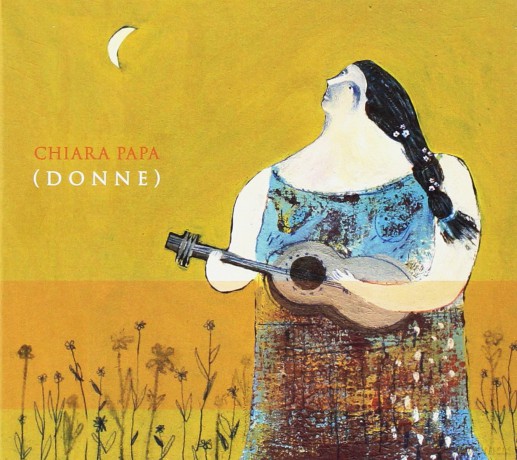 Chiara Papa: Donne [CD]